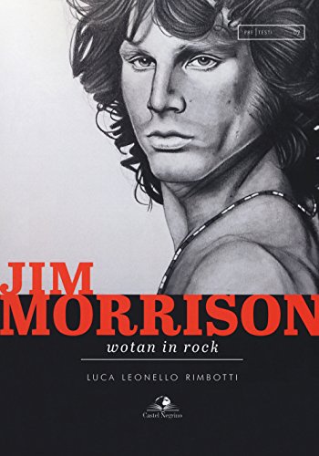 Jim Morrison Wotan In Rock