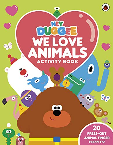 Hey Duggee: We Love Animals Activity Book: With Press-Out Finger Puppets!