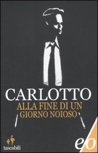 Alla Fine Di Un Giorno Noioso