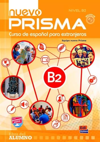 Nuevo Prisma. B2. Libro Del Alumno. Per Le Scuole Superiori. Con Cd