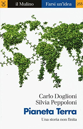Pianeta Terra. Una Storia Non Finita