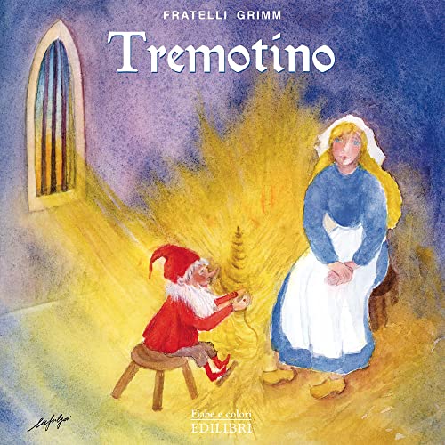 Tremotino. Ediz. Illustrata