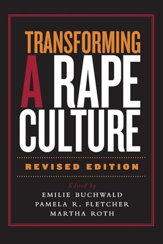 Transforming A Rape Culture