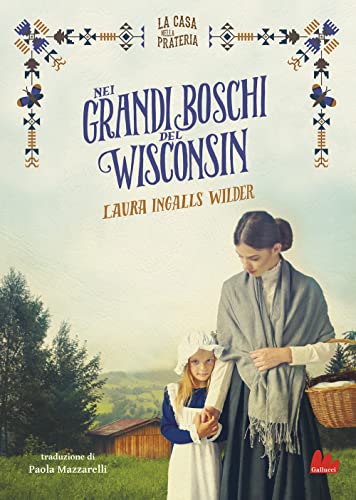 Nei Grandi Boschi Del Wisconsin. La Casa Nella Prateria