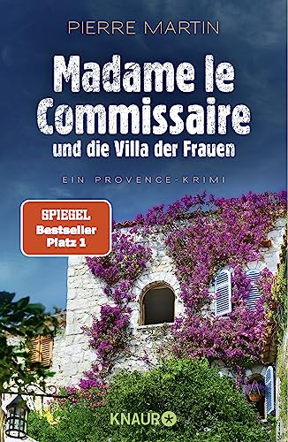 Madame Le Commissaire Und Die Villa Der Frauen: Ein Provence-Krimi | Der Spiegel-Bestseller #1