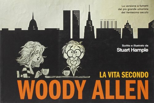 La Vita Secondo Woody Allen