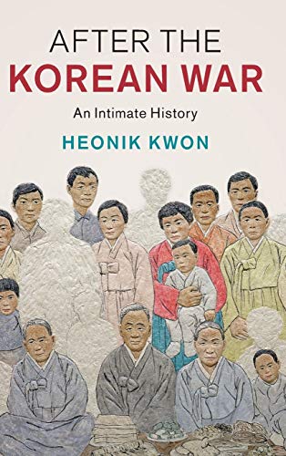 After The Korean War: An Intimate History