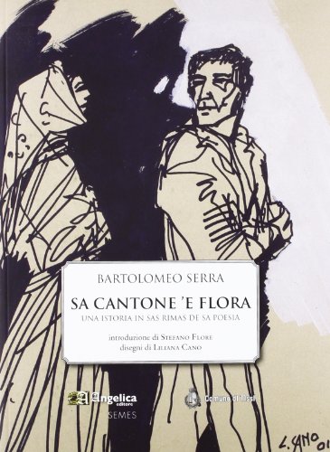 Sa Cantone 'E Flora. Una Istoria In Sas Mimas De Sa Poesia