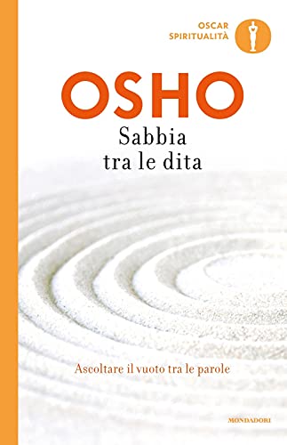 Sabbia Tra Le Dita. Ascoltare Il Vuoto Tra Le Parole