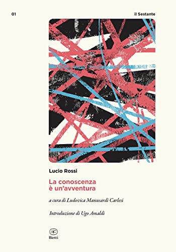 La Conoscenza È Un'Avventura