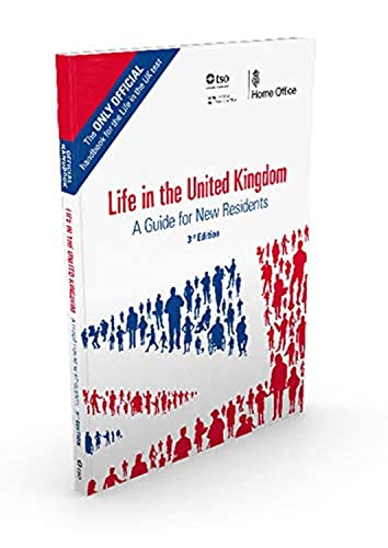 The Official Life In The United Kingdom: A Guide For New Residents