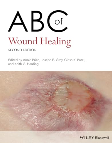 Abc Of Wound Healing