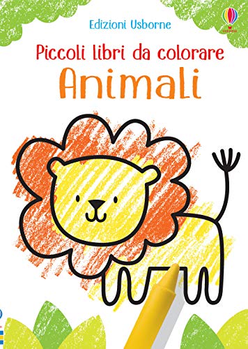 Animali. Ediz. A Colori