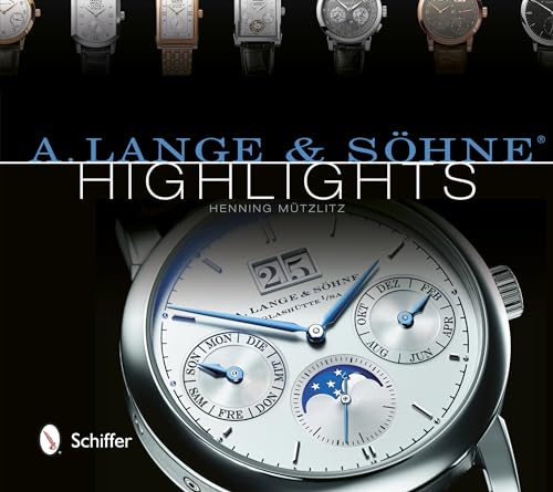 A. Lange & Söhne Highlights