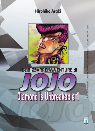 Diamond Is Unbreakable. Le Bizzarre Avventure Di Jojo (Vol. 1)