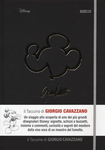 Il Taccuino Di Giorgio Cavazzano. I Taccuini Di Topolino. Ediz. Illustrata (Vol. 1)