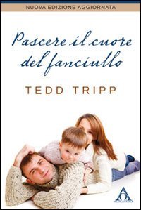 Pascere Il Cuore Del Fanciullo