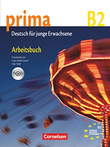 Prima B2: Band 6. Arbeitsbuch Mit Cd: Deutsch Für Jugendliche [Lingua Tedesca]