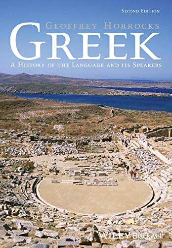 Greek: A History Of The Language And Its Speakers