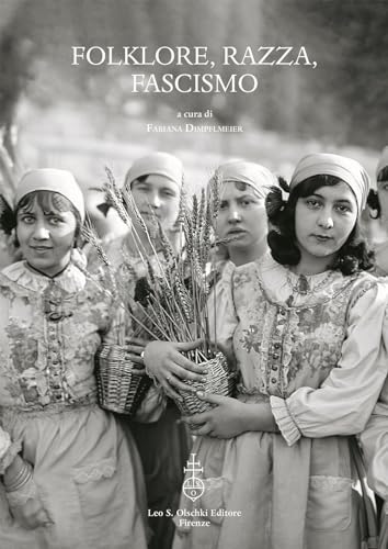 Folklore, Razza, Fascismo