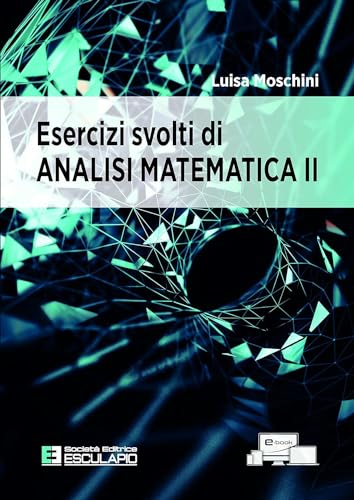 Esercizi Svolti Di Analisi Matematica 2