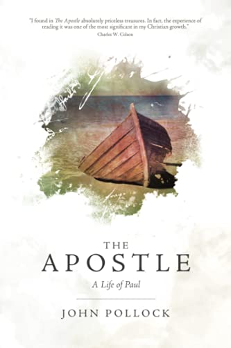 The Apostle: A Life Of Paul