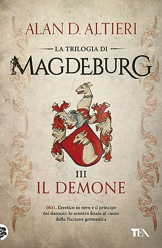 Il Demone. Magdeburg: Vol. 3