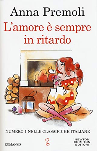 L'Amore È Sempre In Ritardo