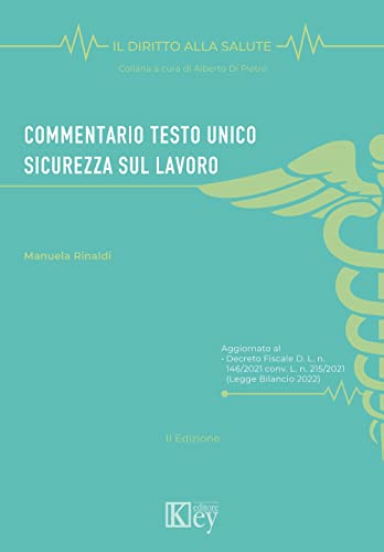 Commentario Testo Unico Sicurezza Sul Lavoro