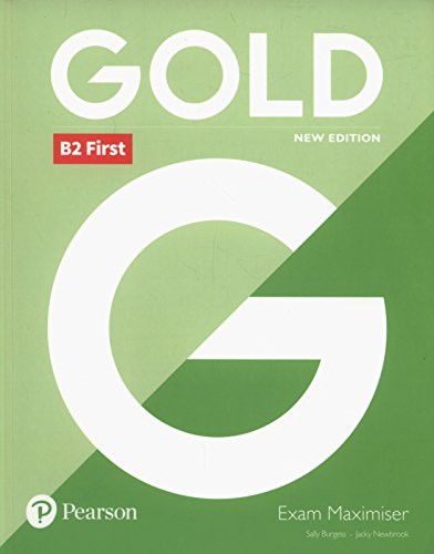 Gold B2 First New Edition Exam Maximiser [Lingua Inglese]