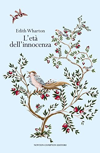 L'Età Dell'Innocenza. Ediz. Integrale