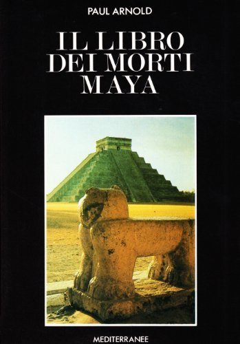 Il Libro Dei Morti Maya
