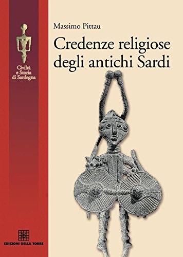 Credenze Religiose Degli Antichi Sardi