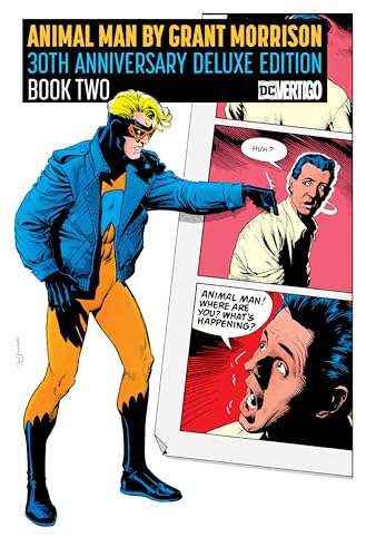 Animal Man By Grant Morrison 2: 30Th Anniversary Deluxe Edition
