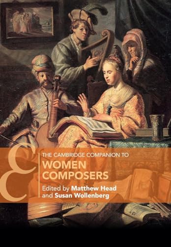 The Cambridge Companion To Women Composers