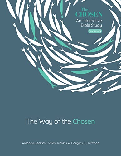 The Way Of The Chosen: Volume 3