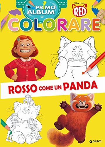 Rosso Come Un Panda. Red. Primo Album Da Colorare. Ediz. A Colori