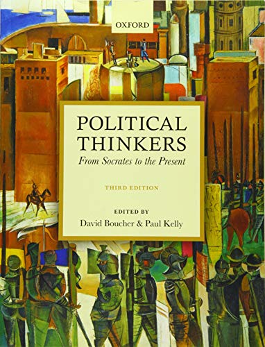 Political Thinkers: From Socrates To The Present