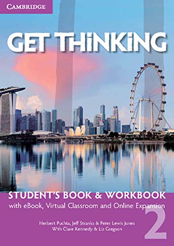 Get Thinking. Student'S Book-Workbook. Per Le Scuole Superiori. Con E-Book. Con Espansione Online (Vol. 2)