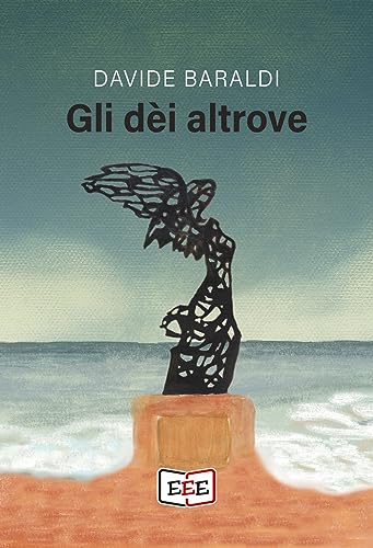 Gli Dèi Altrove