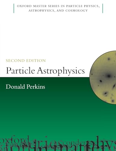 Particle Astrophysics, Second Edition: 10