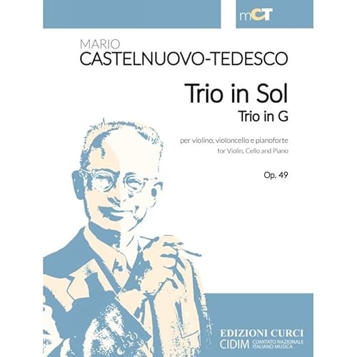 Trio In Sol Per Violino, Violoncello E Pianoforte - Mario Castelnuovo-Tedesco