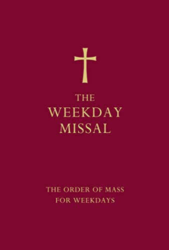 The Weekday Missal (Red Edition): The New Translation Of The Order Of Mass For Weekdays