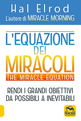 Equazione Dei Miracoli - The Miracle Equation