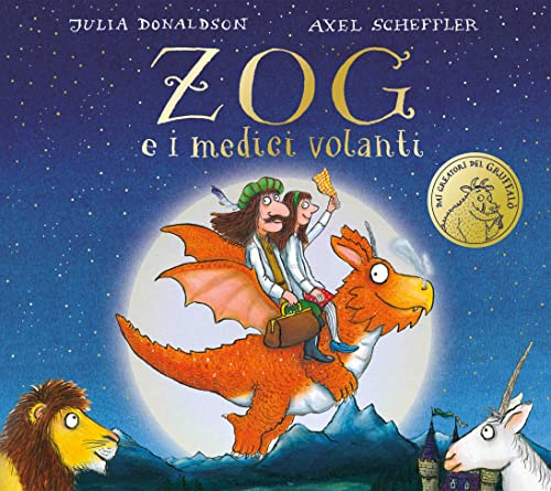 Zog E I Medici Volanti. Ediz. A Colori
