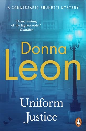 Uniform Justice: (Brunetti 12)