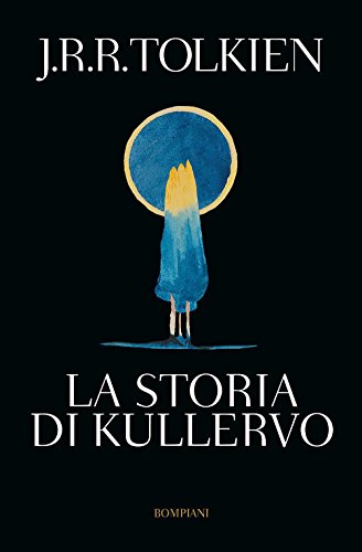 La Storia Di Kullervo