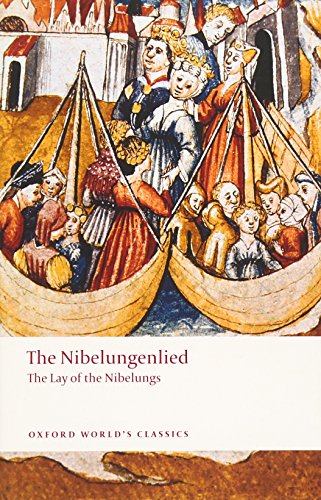 The Nibelungenlied: The Lay Of The Nibelungs