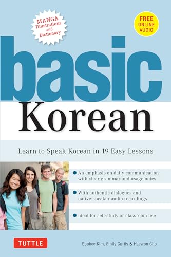 Basic Korean: Learn To Speak Korean In 19 Easy Lessons Companion: Free Online Audio, Manga Illustrations And Dictionary: Companion Online Audio And Di
