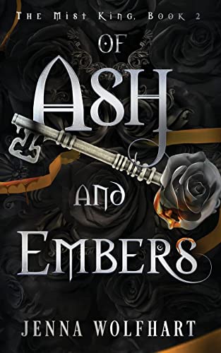 Of Ash And Embers: 2